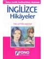 Türkçe Çevirili, Basitleştirilmiş, Alıştırmalı İngilizce Hikayeler| Mektup / The Letter; Derece 1 / Kitap 1